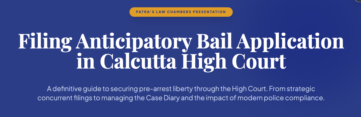 Anticipatory Bail Calcutta High Court Filing Bail Application Kolkata Section 438 CrPC West Bengal BNSS Section 35 Police Compliance Supreme Court SLP Bail Rejection